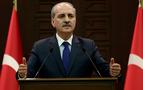 Kurtulmuş: Rusya Türkiye'yi gözden çıkaramaz