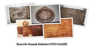Rusya’da Osmanlı kitabeleri 