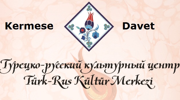 Türk Rus Kültür Merkezi'nden kimsesiz çocuklar için kermes